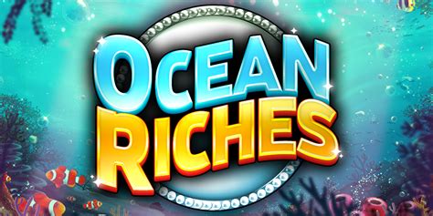 Ocean Riches Betsson